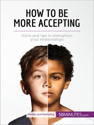 cover image of How to Be More Accepting